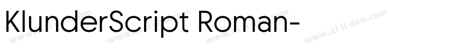 KlunderScript Roman字体转换